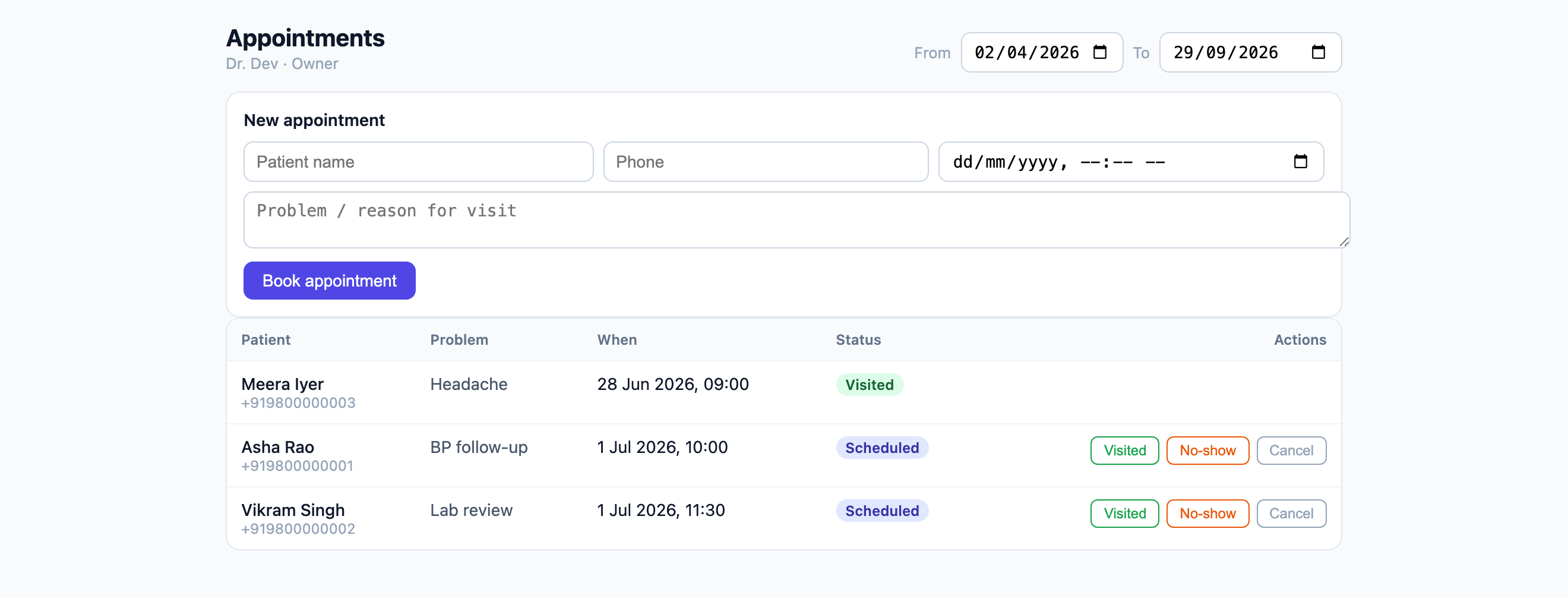 Appointments — book with a reason, filter by date, and mark Visited / No-show / Cancel.